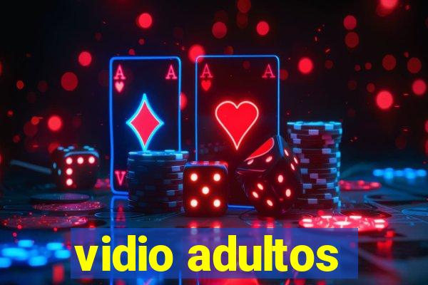 vidio adultos